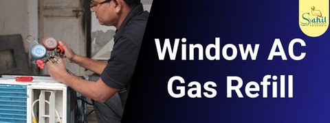 Window 1.0 Ton AC Gas Filling Charges